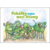Pohádky nejen mezi stromy