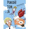Pohodář Tom a já