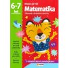 Moje první Matematika 6-7 let