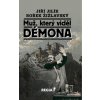 Muž, který viděl démona