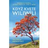 Když kvete wiliwili