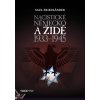 Nacistické Německo a Židé 1933-1945