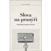 Slova na pranýři