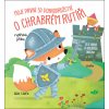 Moje první 3D dobrodružství O chrabrém rytíři