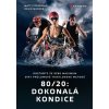 80/20 Dokonalá kondice