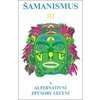 Šamanismus III