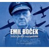 Emil Boček Strach jsem si nepřipouštěl   (Audiokniha)