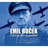 Emil Boček Strach jsem si nepřipouštěl   (Audiokniha)