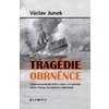 Tragédie obrněnce