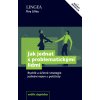 Jak jednat s problematickými lidmi