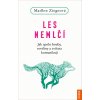 Les nemlčí
