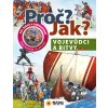 Proč? Jak? Vojevůdci a bitvy