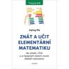Znát a učit elementární matematiku