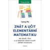 Znát a učit elementární matematiku