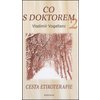 Co s doktorem 2