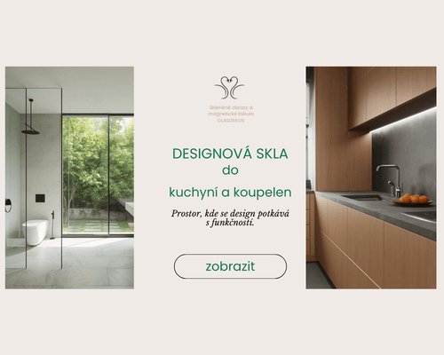 Skla do kuchyně a koupelny