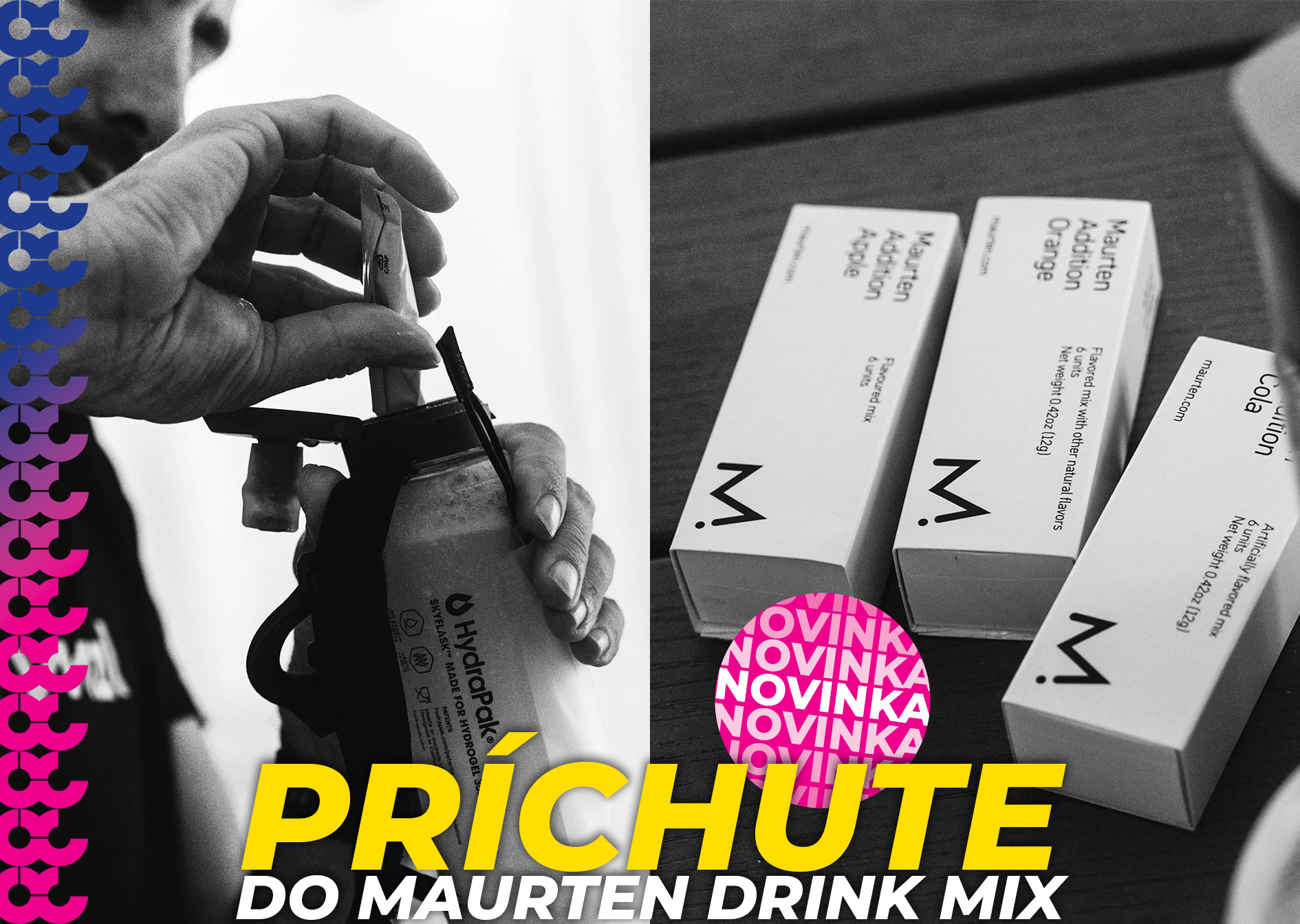 Maurten Additions