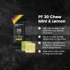 PF 30 Chews Mint & Lemon Nutrition Image 1