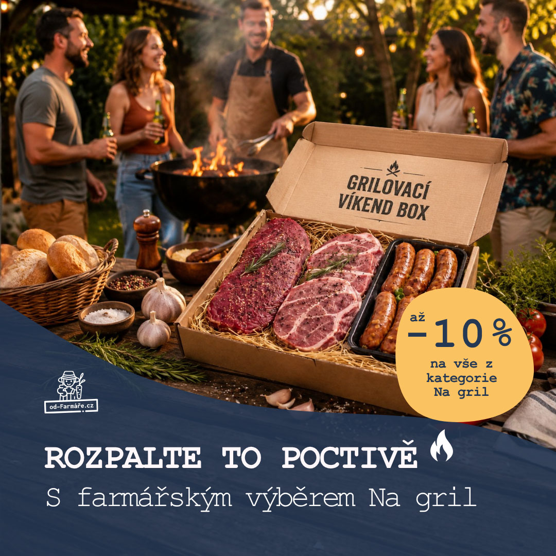 Rozpalte to poctivě s farmářskými dobrotami na gril - akce až -10%