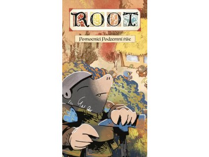 Root Pomocníci Podzemní říše