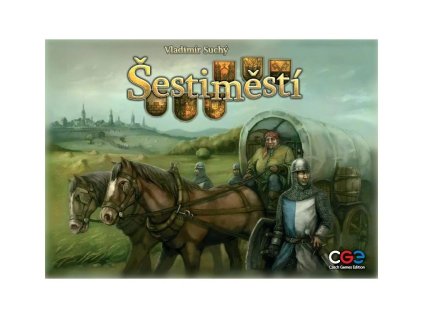 Šestiměstí + Družina věrných