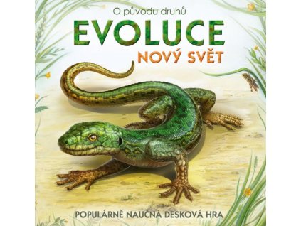 Evoluce: Nový svět