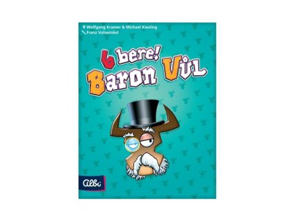 Baron Vůl 6 bere!