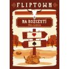 Fliptown Na rozcestí
