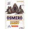 Osmero Podzemní kmeny