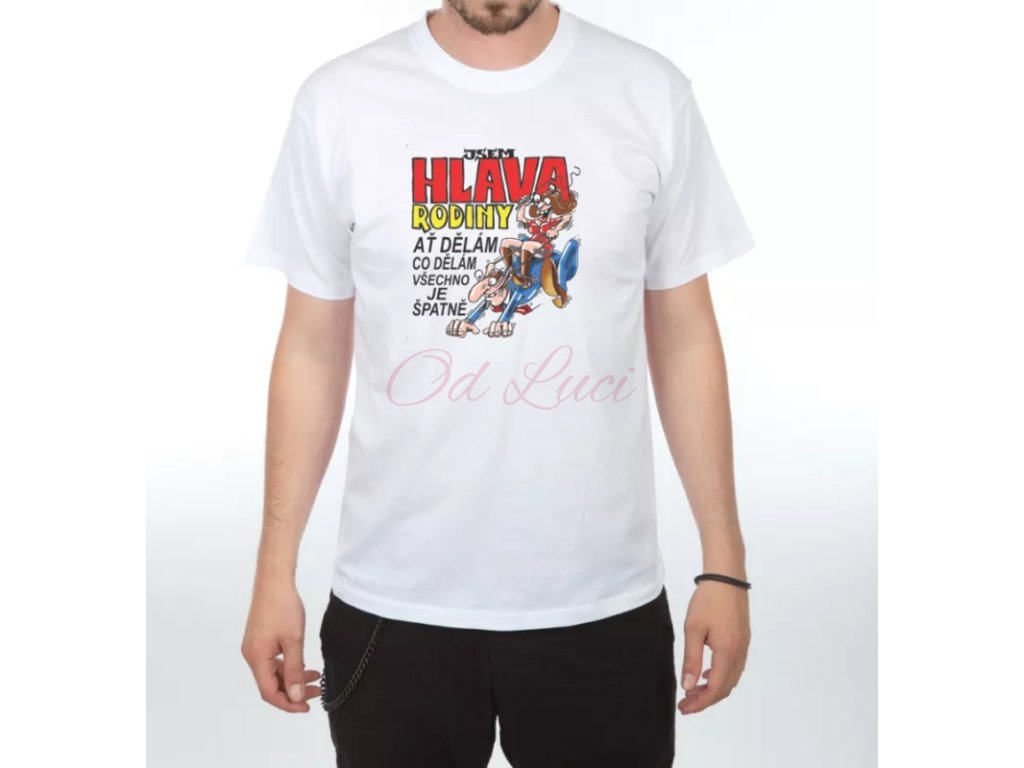 Vtipné tričko - Jsem hlava rodiny (size s, color bílá)