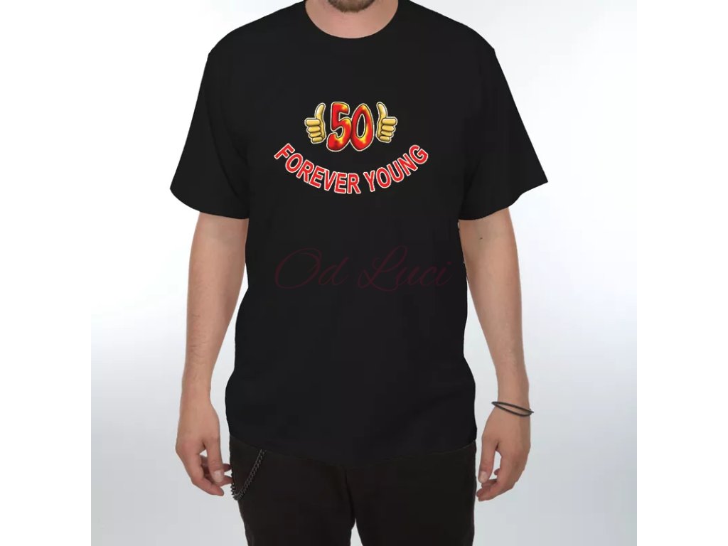Vtipné tričko - Forever young (size M, color černá)