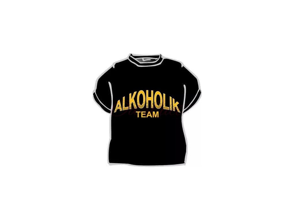 Vtipné alko tričko - Alkoholik team (size s, color černá)
