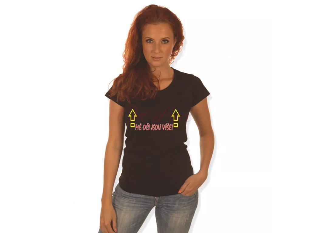 Mé oči jsou výše - D (size s, color bílá)