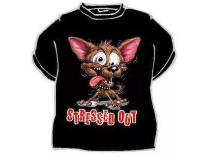 Vtipné tričko   Stress out pes (size s, color černá)