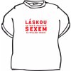 Láskou ku trvalé invaliditě (size s)