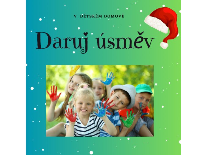 Daruj úsměv v dětském domově