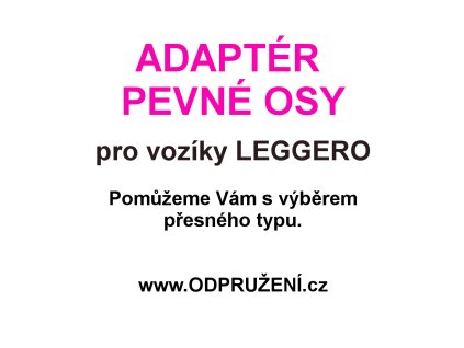 Adaptér pevné osy pro LEGGERO