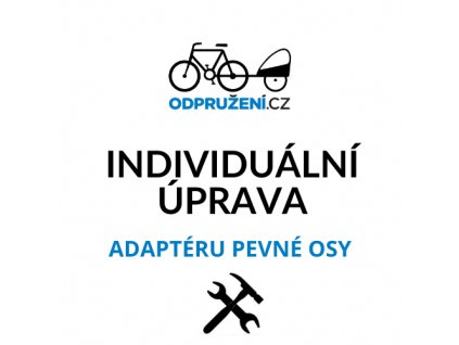 Individuální úprava adaptéru pevné osy