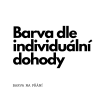 Barva dle individuální dohody