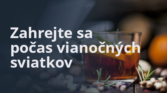 Zahrejte sa počas vianočných sviatkov