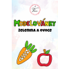 Modelovánky - Ovoce a zelenina