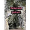 Kniha_dobyvatel_jeskyni