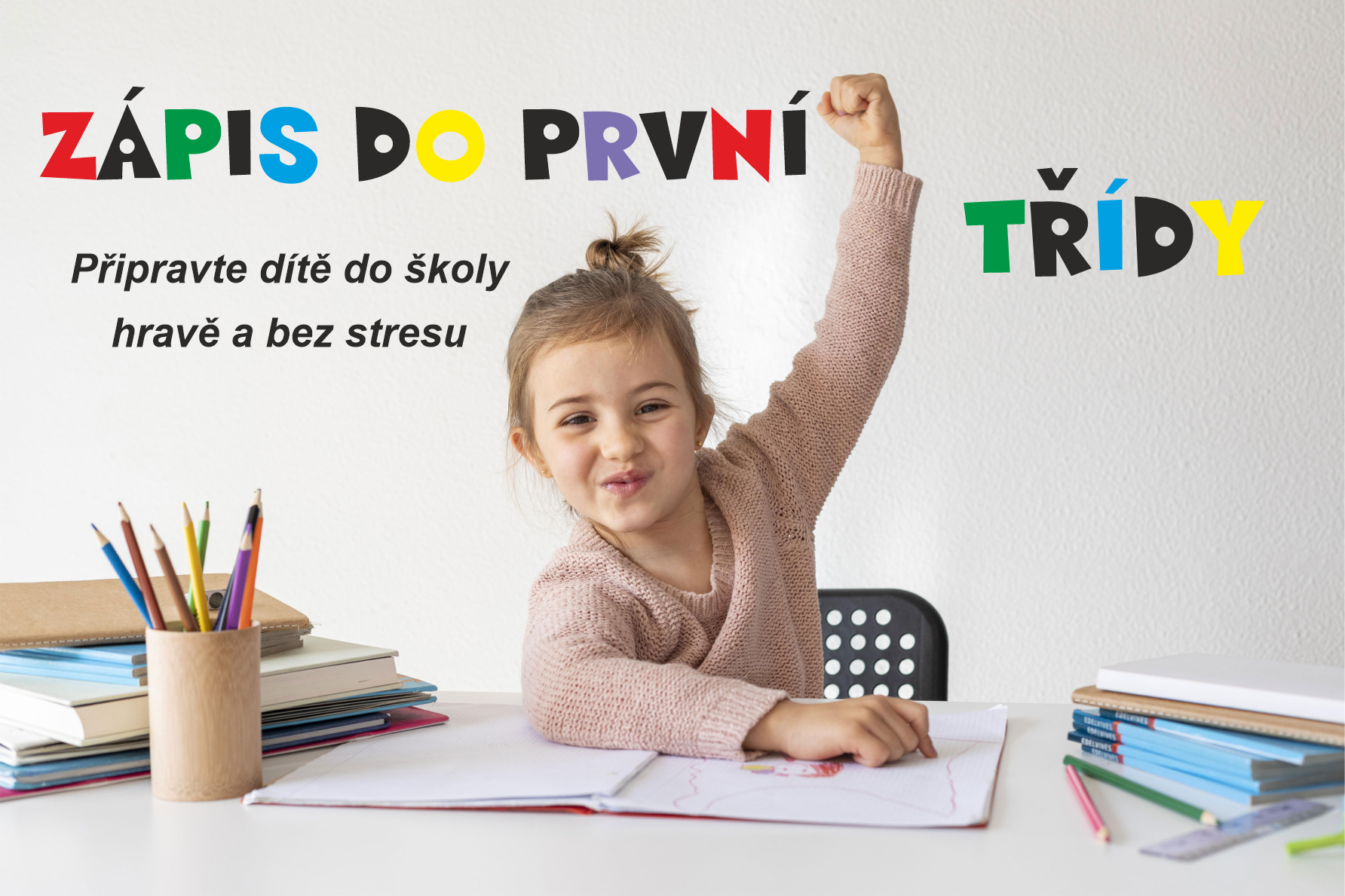 Zápis do první třídy