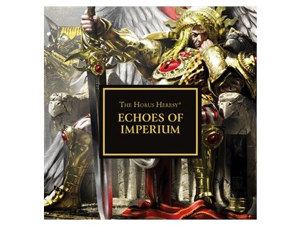 The Horus Heresy Echoes of Imperium (Audiobook)