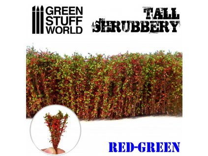 tall shrubbery red green