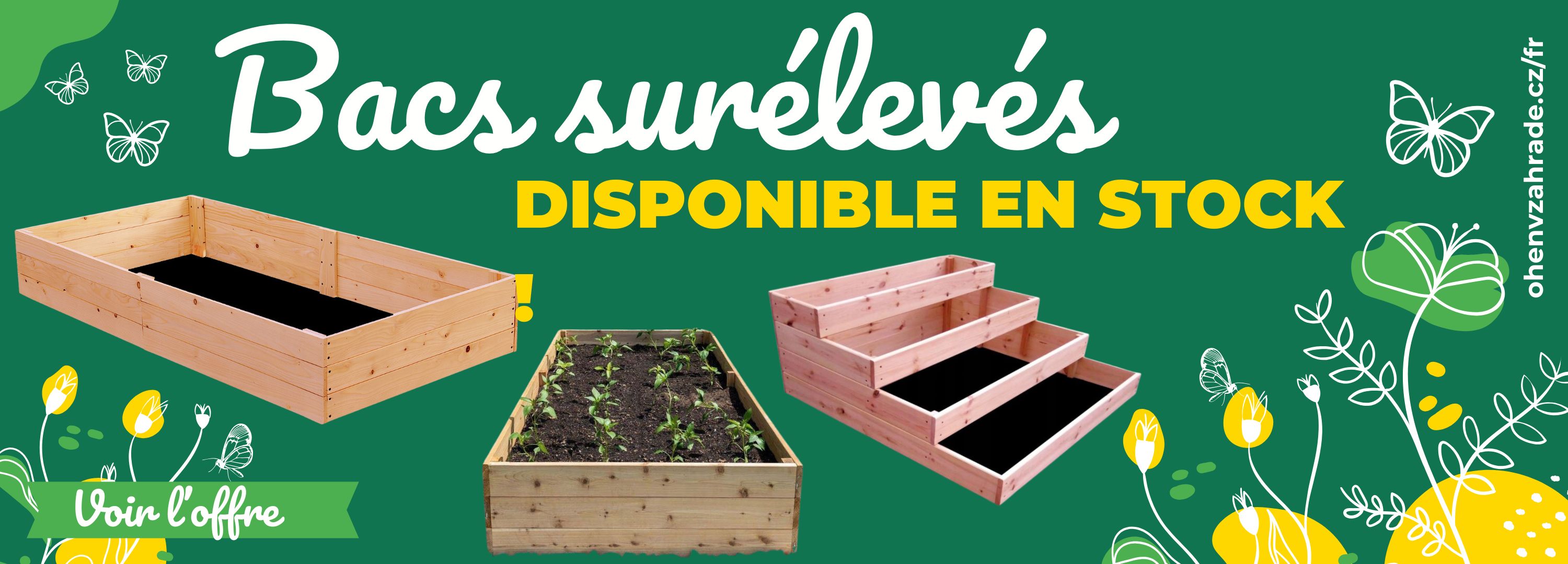 Bacs surélevés