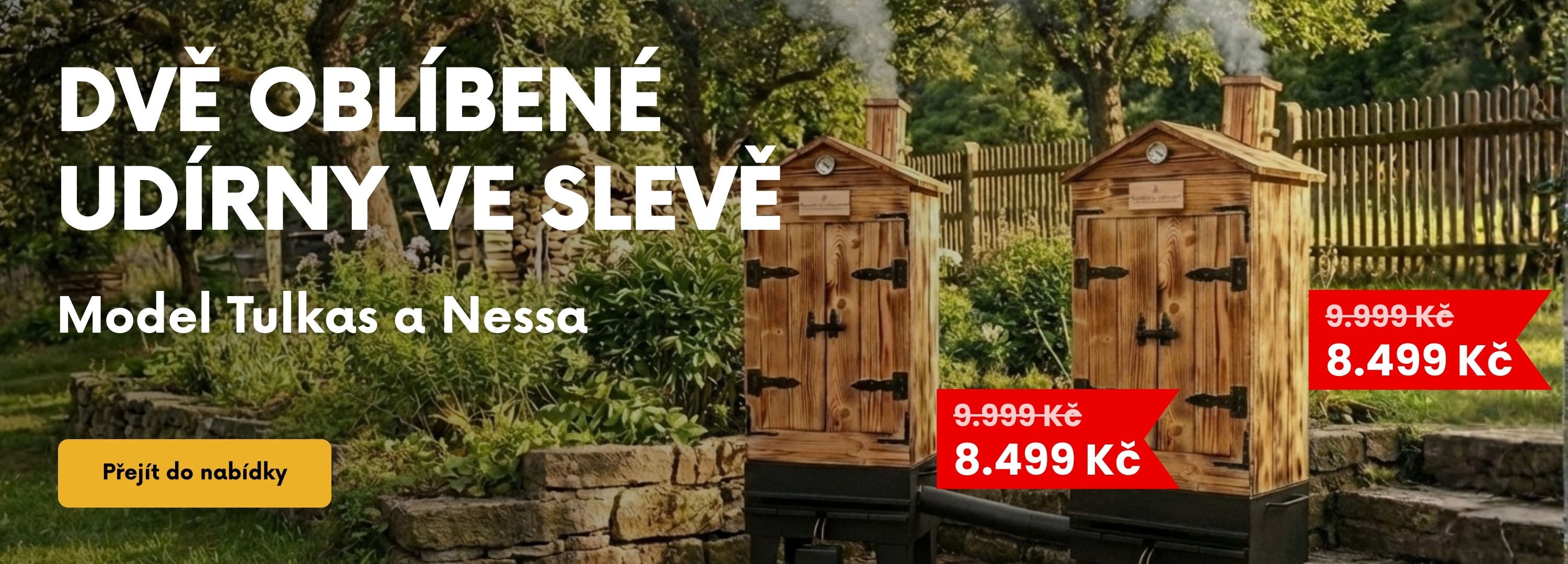 Sleva na udírnu Tulkas a Nessa