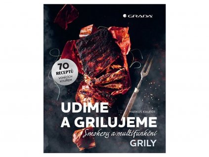 kniha udime a grilujeme smokery a multifunkcni grily 01
