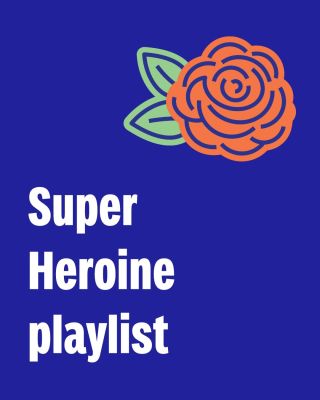 Spotify playlist od ženských autorek. 🌹 Nemáme jen blend namíchaný z káv od farmářek. Máme i Super Heroine playlist...