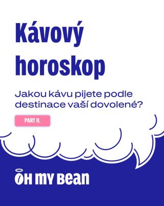 Druhá část věštění z kávové sedliny je tu. Našli jste svoji destinaci i vhodný šálek kávy? 🩱 ☀️ #ohmybean #coldbrewbaby